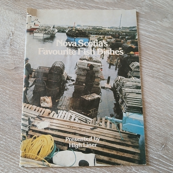 High Liner Fishing Other - Nova Scotia High Liner Tourist Brochure on Favorite Fish Dishes Colorful 1975